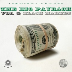 GrandHuit -  Return Ft. Xixool - MJM The Big Payback Vol.6- Black Market