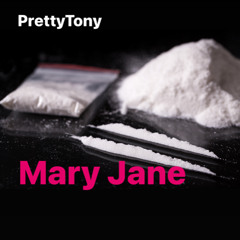 MARY JANE
