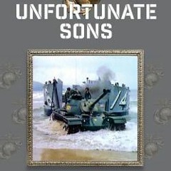 #DOWNLOAD Unfortunate Sons: The Beginning of Marine Corps Tanks In The Vietnam War and how I