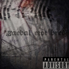 zaebal etot bred
