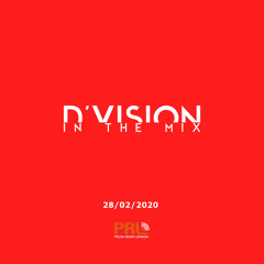 Dj D'Vision In The Mix @ Polish Radio London 28.02.2020