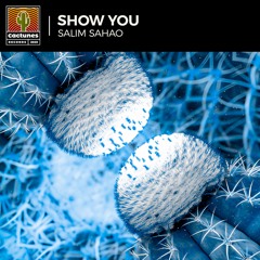 Salim Sahao - Show You