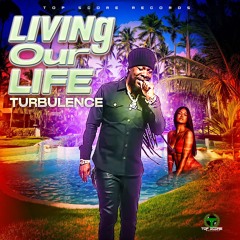 Living Our Life