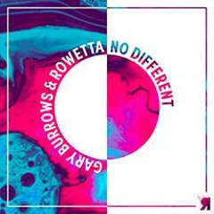 Premiere: Gary Burrows, Rowetta - No Different [Respekt Recordings]