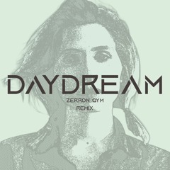 Lily Meola - Daydream (Zerron Qym Remix)