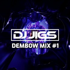 DEMBOW MIX | SPANISH MIX | #1 | DJ JIGS | 2023 MIX
