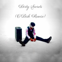 Dirty Secrets- D4vd (cbish Remix)