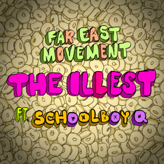 The Illest (Version With Schoolboy Q) [feat. ScHoolboy Q]