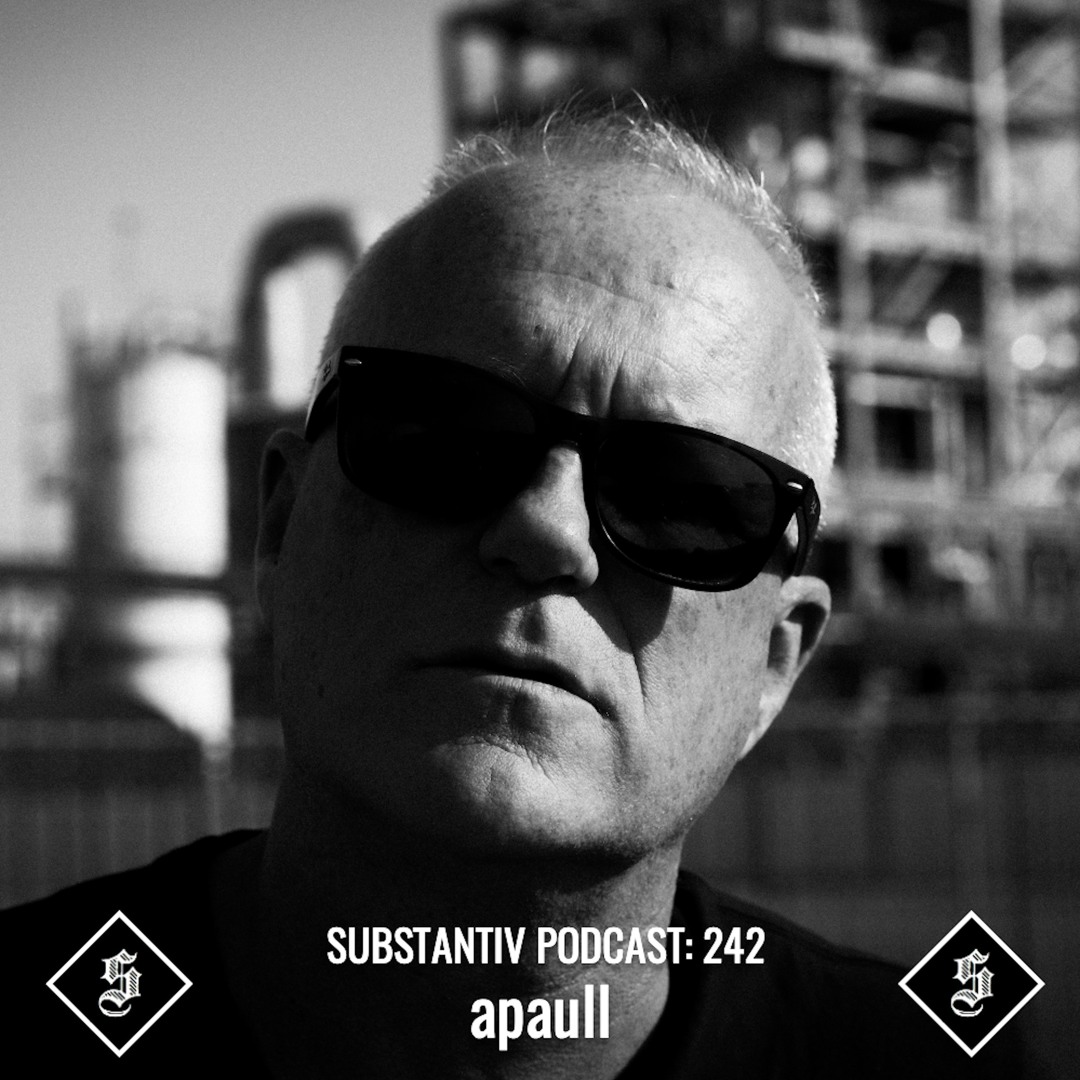 SUBSTANTIV podcast 242 apaull