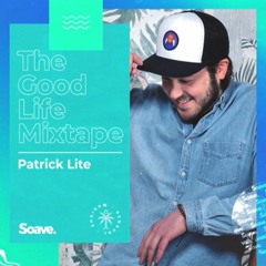 Good Mood, Happy Deep & Tropical House | Soave Sessions by Patrick Lite 😊