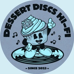 Dessert Discs 009: San303naS