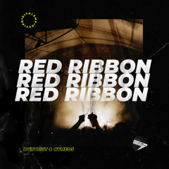 BVHVMUT & Nymeos - Red Ribbon [OUT NOW]