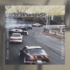 From the smoke (Tae hyeon - Remix)
