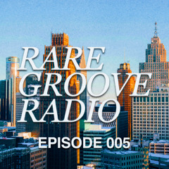 Rare Groove Radio 005 | Jungle, R&B and Edits