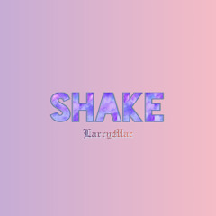 Shake - Larry Mac