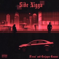 Side Nigga (feat. Ceejayee)