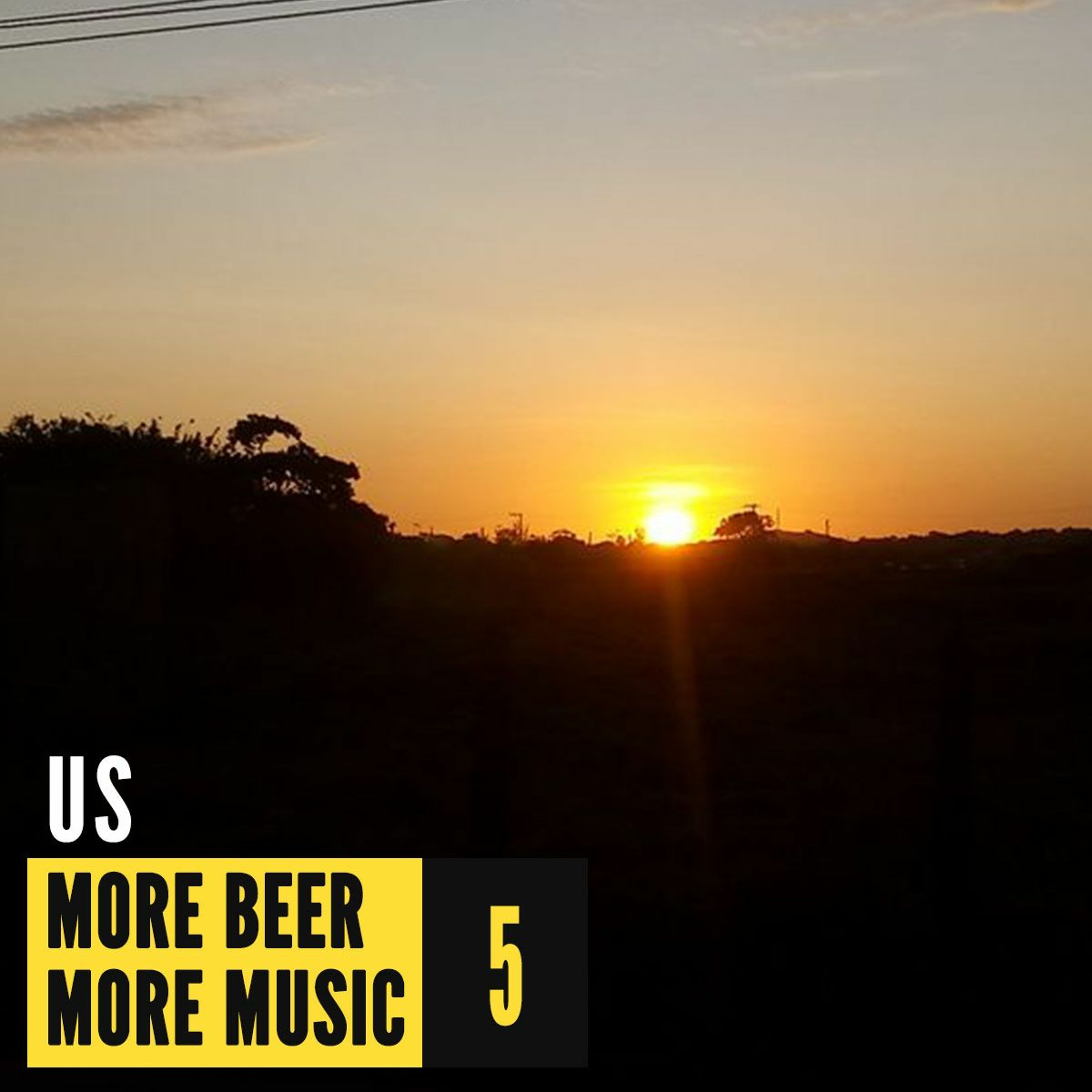 more beer more music by us