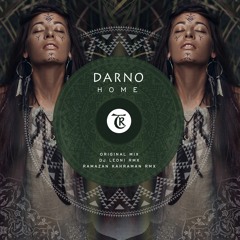 Darno - Home (Dj Leoni Remix) [Tibetania Records]