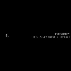 PURE/HONEY (Remix) [Catitude Remix] {Ft. RuPaul, Miley Cyrus, DJ MikeQ, Mike JZ Prodigy, Kevin A.}
