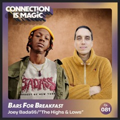 Bars For Breakfast: "The Highs & The Lows" — Chance The Rapper Feat. Joey Bada$$