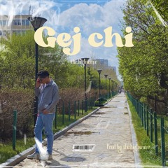 Gej chi (prod by the.highwave)