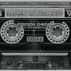 1995 FULL MIXTAPE (Prod DJ BUDDRIGHT)