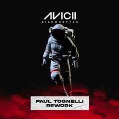 Avicii - Silhouettes (Paul Tognelli Techno Rework)