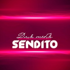 Sendito - Для Тебя