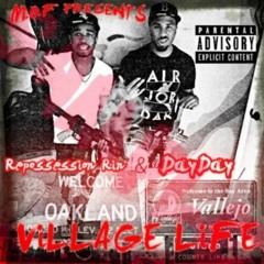 Mof DayDay VillageLife (Feat. Reposession Rin)