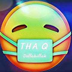 Dollabillah - Tha Q
