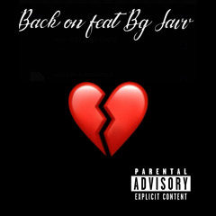 Back on (feat. Bg Savv)