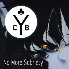 No More Sobriety