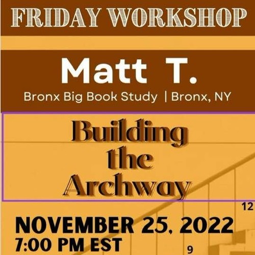 Matt T. 11 - 26 - 22 Friday Night Workshop Series