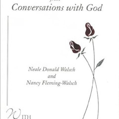 [GET] KINDLE 📝 The Wedding Vows from Conversations with God: with Nancy Fleming-Wals