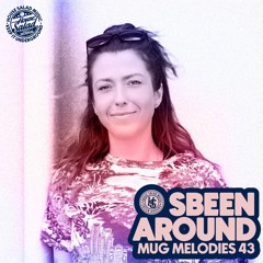 Sbeen Around | Mug Melodies EP 43
