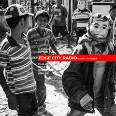 Edge City Radio Mixed by Victor PV