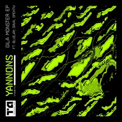 Yannons 'Gila Monster' [Transparent Audio]