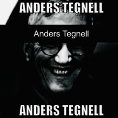ANDERS TEGNELL