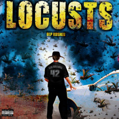 Locusts (Prod. Faux)