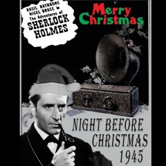 4. Sherlock Holmes - "The Night Before Christmas"