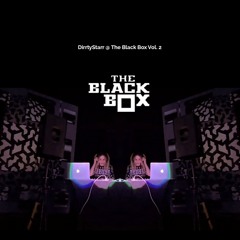 DirrtyStarr @ The Black Box Vol. 2