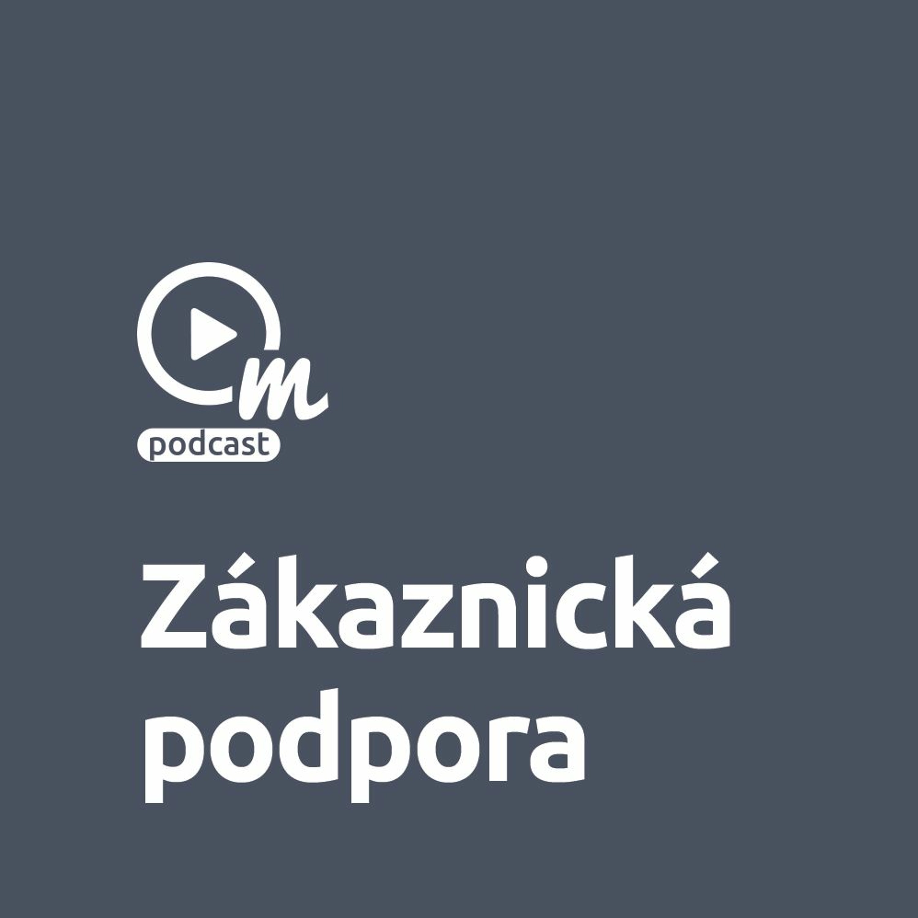 Kvalitní zákaznická podpora je základ episode artwork