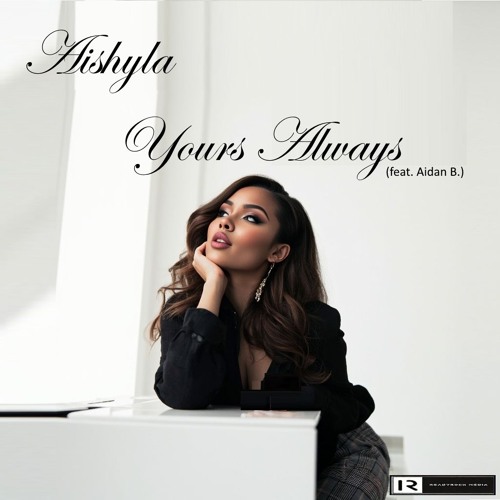Yours Always (feat. Aidan B.)