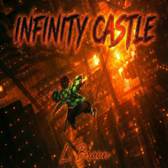 Infinity Castle Remix
