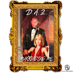 "MASSAGING ME" (Future Remix)