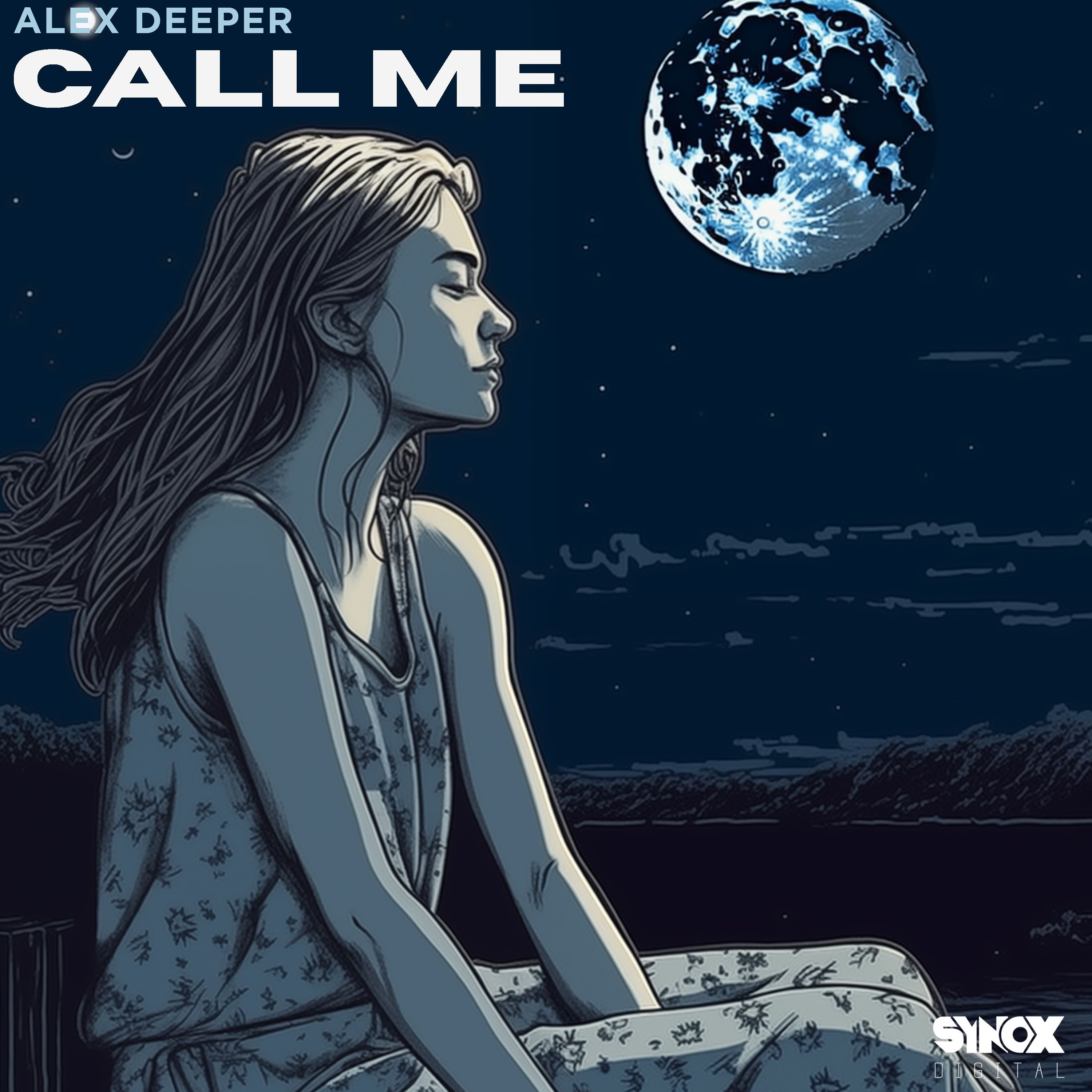 Alex Deeper - Call Me (Original Mix)[SYNOX DIGITAL] episode artwork