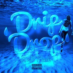 Drip Drop