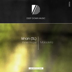 Ishan (SL) - Inner Hope (Original Mix)
