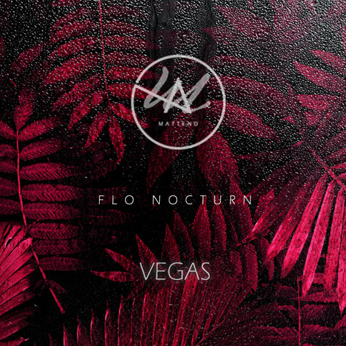 ‪@FloNocturn‬ x Mattend - Vegas (Remix 2024)