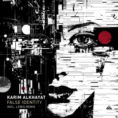 False Identity (Lewis. remix)
